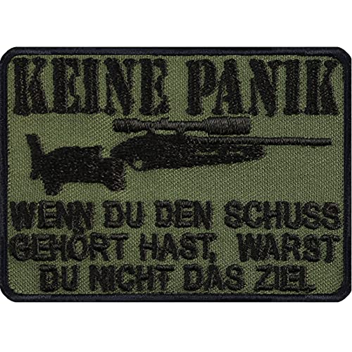 Écusson allemand Sniper « KEINE PANIK, wenn du den Schuss hört, warst du nicht das Ziel - Tactical Morale » - Cadeau militaire - Application à coudre/repasser - 70 x 50 mm